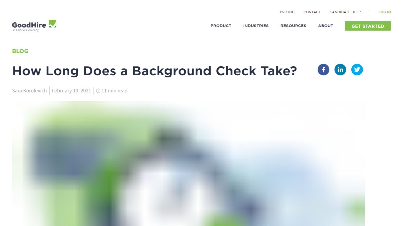How Long Does A Background Check Take? | GoodHire